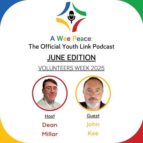 A Wee Peace | June: Volunteers Week