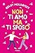 Non Ti Amo Ma Ti Sposo - 3