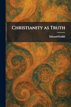Paperback Christianity as Truth Book