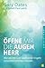 Produktbild Öffne mir die Augen, Herr: Wie wir mit Gott und seinen Engeln zusammenarbeiten können