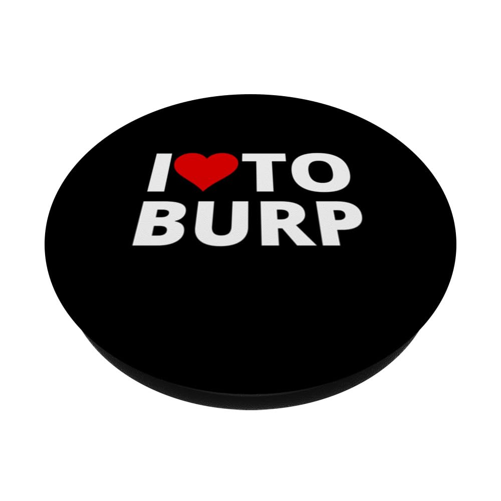 I Love To Burp, With A Red Heart PopSockets Adhesive PopGrip, Black - Image 2