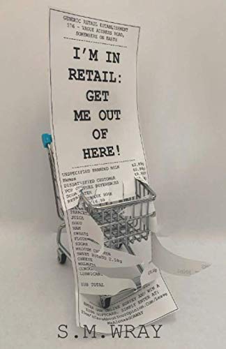 I'm in Retail: Get Me Out Of Here!