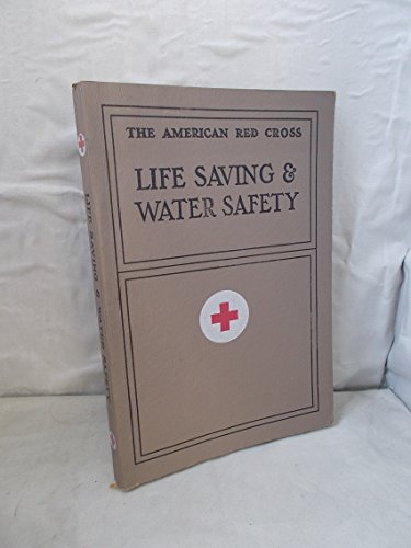 American Red Cross Life Saving And Water Safety B00H0GW1ZE Book Cover