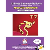 Chinese Primary Sentence Builders: Absolute Beginners