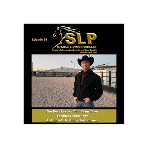 The Real Reason Your Team Takes Feedback Personally And How It Is Killing Performance Podcast Por  arte de portada