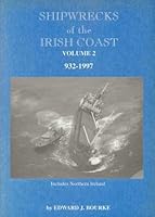 Shipwrecks Of The Irish Coast, 1105 1993 0952302713 Book Cover