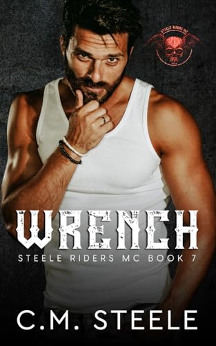 Wrench (A Steele Riders MC)