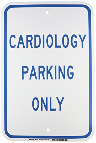 Panneau Cardiology Parking Only 45,7 x 30,5 cm bleu sur blanc