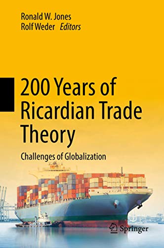 200 Years of Ricardian Trade Theory: Challenges of Globalization