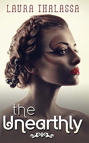 The Unearthly 0989206424 Book Cover