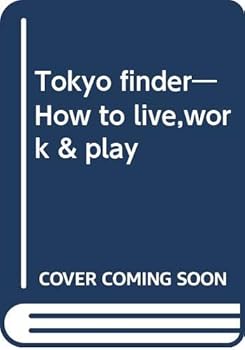Tokyo Finder 2 - Revised & Updated