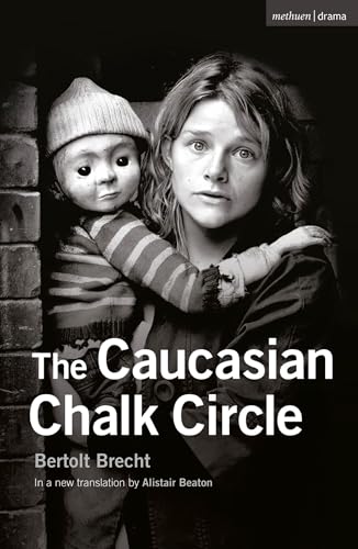 The Caucasian Chalk Circle (Modern Plays)