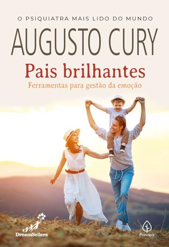 Pais brilhantes - ferramentas para gestão da emoção