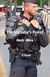The Matador's Parrot