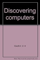 Discovering computers 0574282475 Book Cover