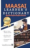  Learner\'s Maasai Dictionary: Kasahorow English-Maasai