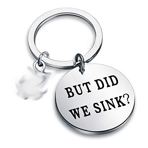 CENWA Boating Gift Sailor Gift Sailing Present But Did We Sink Keychain