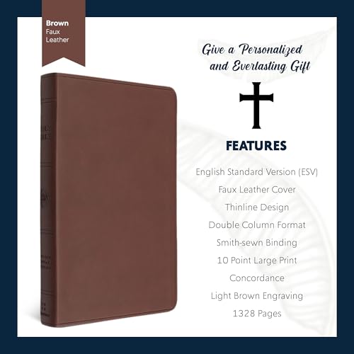 Image of Personalized ESV Large Print Bible for Adults, Name Engraved, Standard Size | Customize Your Brown Faux Leather Bible Your Way, Concordance, Thinline, Smyth-Sewn, 2-Column & Thin Paper