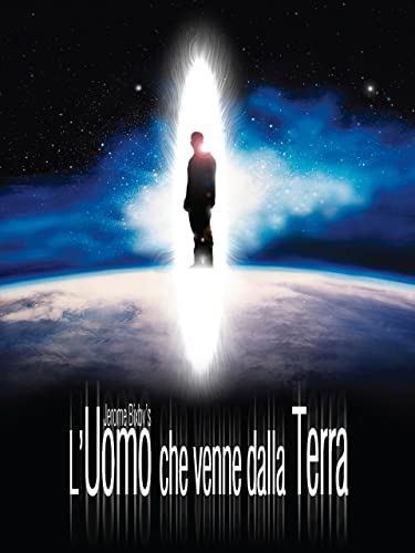 L'uomo che venne dalla terra
