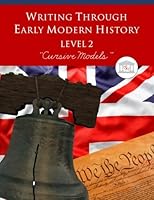 Writing Through Early Modern History Level 2 Cursive Models 1642810363 Book Cover