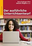 Der ausführliche Unterrichtsentwurf: Mit Online-Materialien