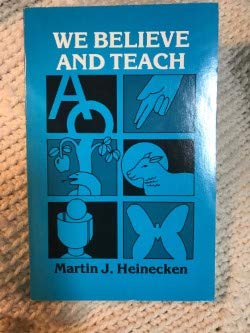 Paperback We believe and teach (Lead books) Book