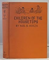 Children of the Housetops. A Story of Persia. B000868684 Book Cover
