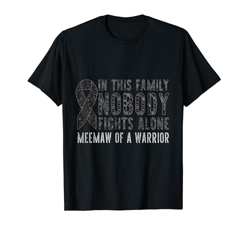 Meemaw of a Warrior Family Matching Skin Cancer Maglietta