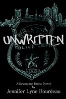 Unwritten: A Regan and Russo Novel 1522838228 Book Cover