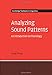 Analyzing Sound Patterns: An Introduction to Phonology (Cambridge Textbooks in Linguistics)