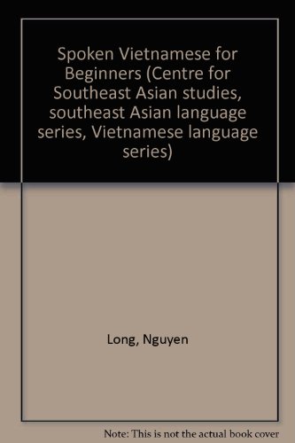 Spoken Vietnamese for Beginners, Book only 1877979481 Book Cover