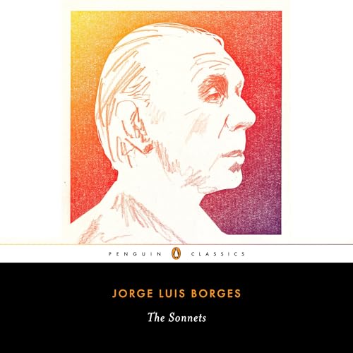 The Sonnets Audiolivro Por Jorge Luis Borges, Suzanne Jill Levine - editor, Stephen Kessler - editor introduction capa