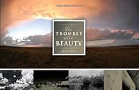The Trouble with Beauty 1550505726 Book Cover