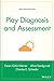 Play Diagnosis and Assessment