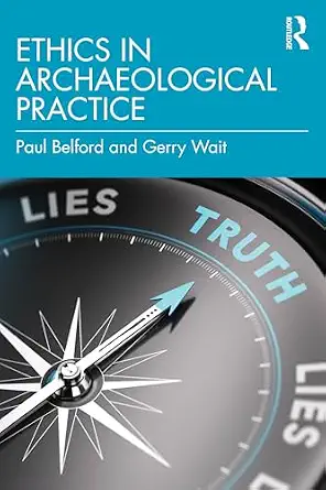 Ethics in Archaeological Practice book cover