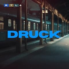 RTL+ True Crime Time: DRUCK Titelbild