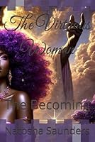 The Virtuous Woman: The Becoming B0DZCSY91P Book Cover