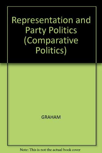 Representation and Party Politics (Comparative Politics)