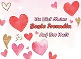  Du Bist Meine Beste Freundin Auf Der Welt: Gutscheinheft mit 12 Gutscheinen zum Ausfüllen  Geschenk und Liebesbeweis zu Geburtstag, Valentinstag für ... zum selber Ausfüllen  ein ganzes Jahr Zeit