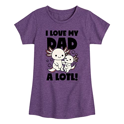 Instant Message - I Love My Dad A Lotl - Toddler & Youth Girls Short Sleeve Graphic T-Shirt