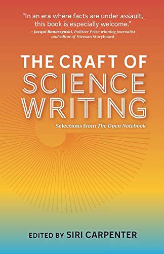 Télécharger The Craft of Science Writing: Selections from The Open Notebook Livre eBook France