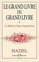 Download Grand livre du grand livre Tome 1- La Bible et Nous Aujourd'hui PDF