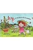 Ivy y el misterio de la semilla (Spanish Edition)