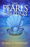 The Pearls of Parting 0578996928 Book Cover