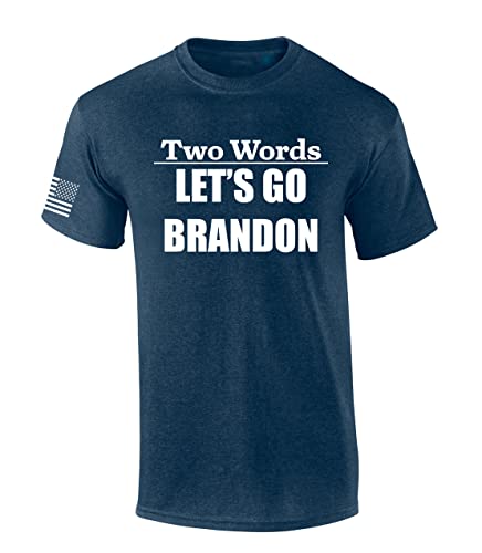 Two Words Lets Go Brandon Funny Biden Quote Mens Short Sleeve Graphic T-Shirt-Heather Navy-Medium