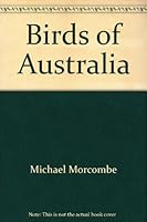 Birds of Australia 1863090029 Book Cover