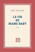 La fin de Mame Baby 207273701X Book Cover