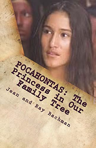 POCAHONTAS: The Princess in Our Family Tree