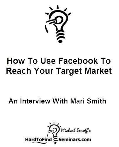 How to Use Facebook to Reach Your Target Market: Interview With Mari Smith