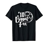 Number 10's Biggest Fan Shirt Soccer Player Mom Dad Family